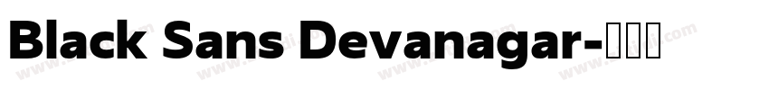 Black Sans Devanagar字体转换